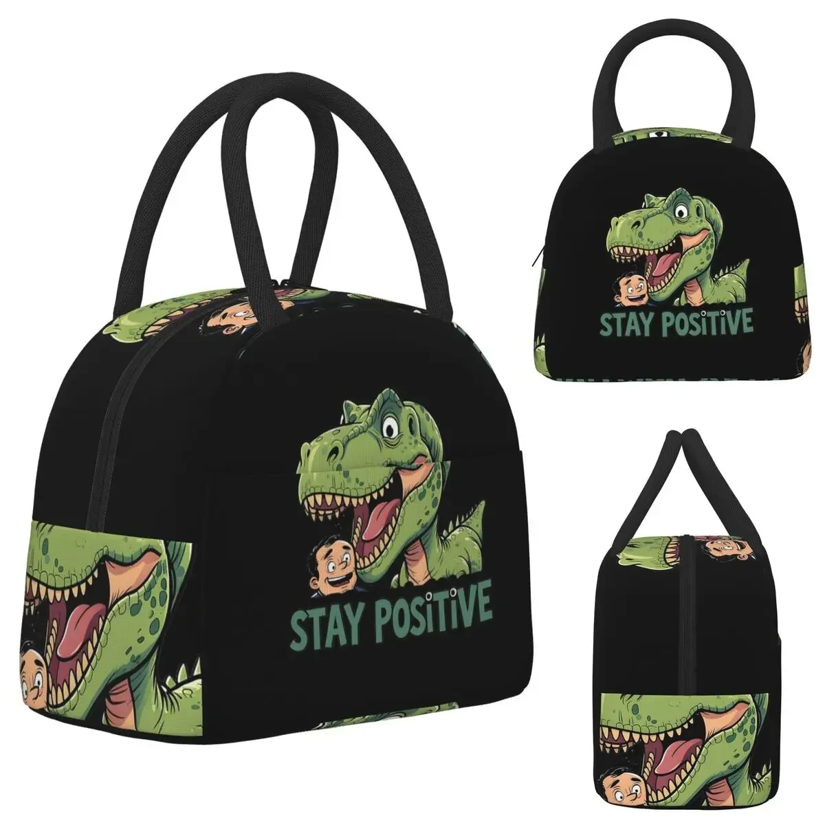 Stay Positive Funny T-Rex Dinosaur Sticker Insulated Lunch Bag for Women Office Cooler Thermal Lunch Boxes Container
