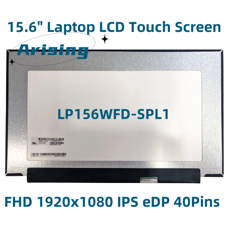 

LP156WFD-SPL1 Display Panel 15.6" Laptop LCD Touch Screen FHD 1920x1080 IPS EDP 40Pins LP156WFD(SP)(L1)