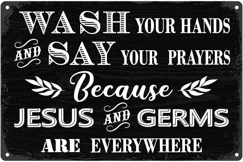 DAOLEG Farmhouse Bathroom Sign Wash Your Hands and Say Your Prayers Everywhere Rustic Metal Tin Sign Wall Decor Sign Funny Wall