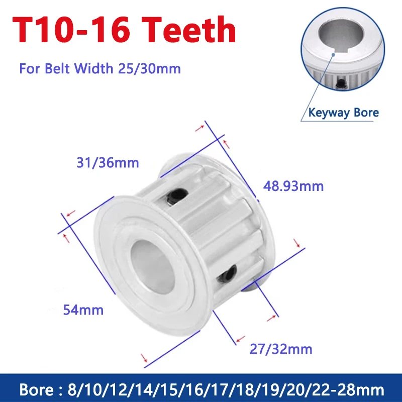 

1pc 16 Teeth T10 Timing Pulley 16T Aluminium Synchronous Wheel for Belt Width 25/30mm Bore 8 10 12 14 15 16 17 18 19 20 22-28mm