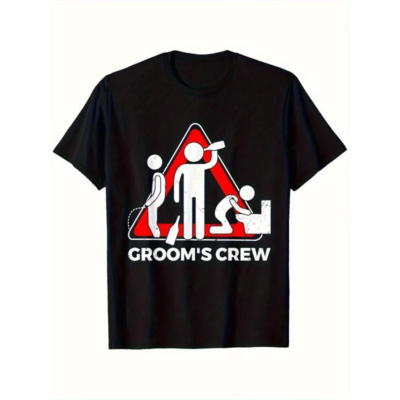 Funny Bachelor Party Groomsmen Men's T Shirt Cotton Women Streetwear Loose Oversized Tee Summer Spring Humor Novelty Casual Tops