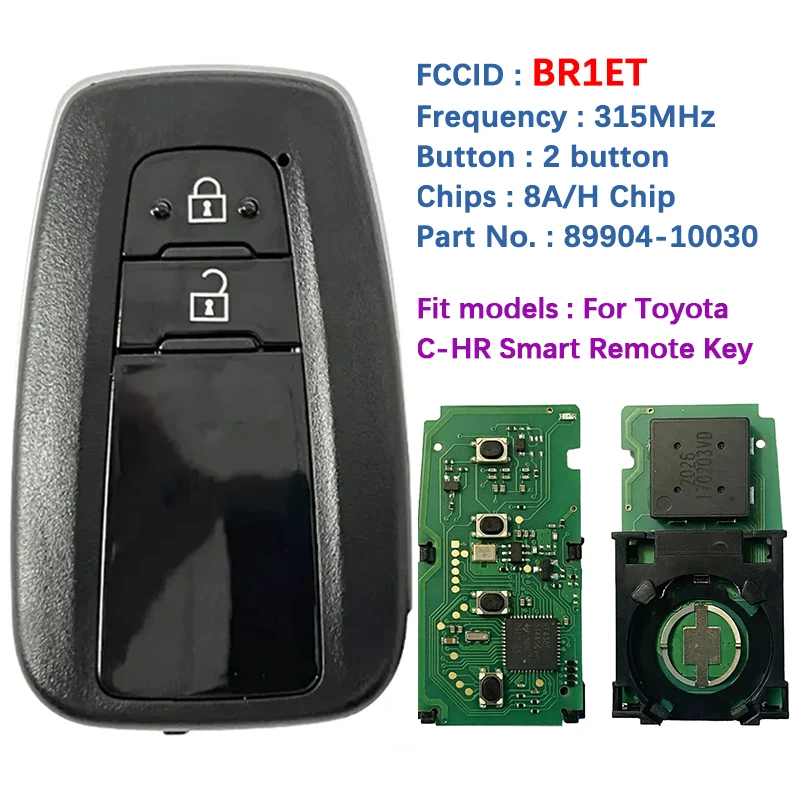 

CN007264 Aftermarket 2 Button Smart Key Remote Fob 315mhz FCCID BR1ET Page1 A9 DST-AES Chip 89904-10030 для Toyota C-HR