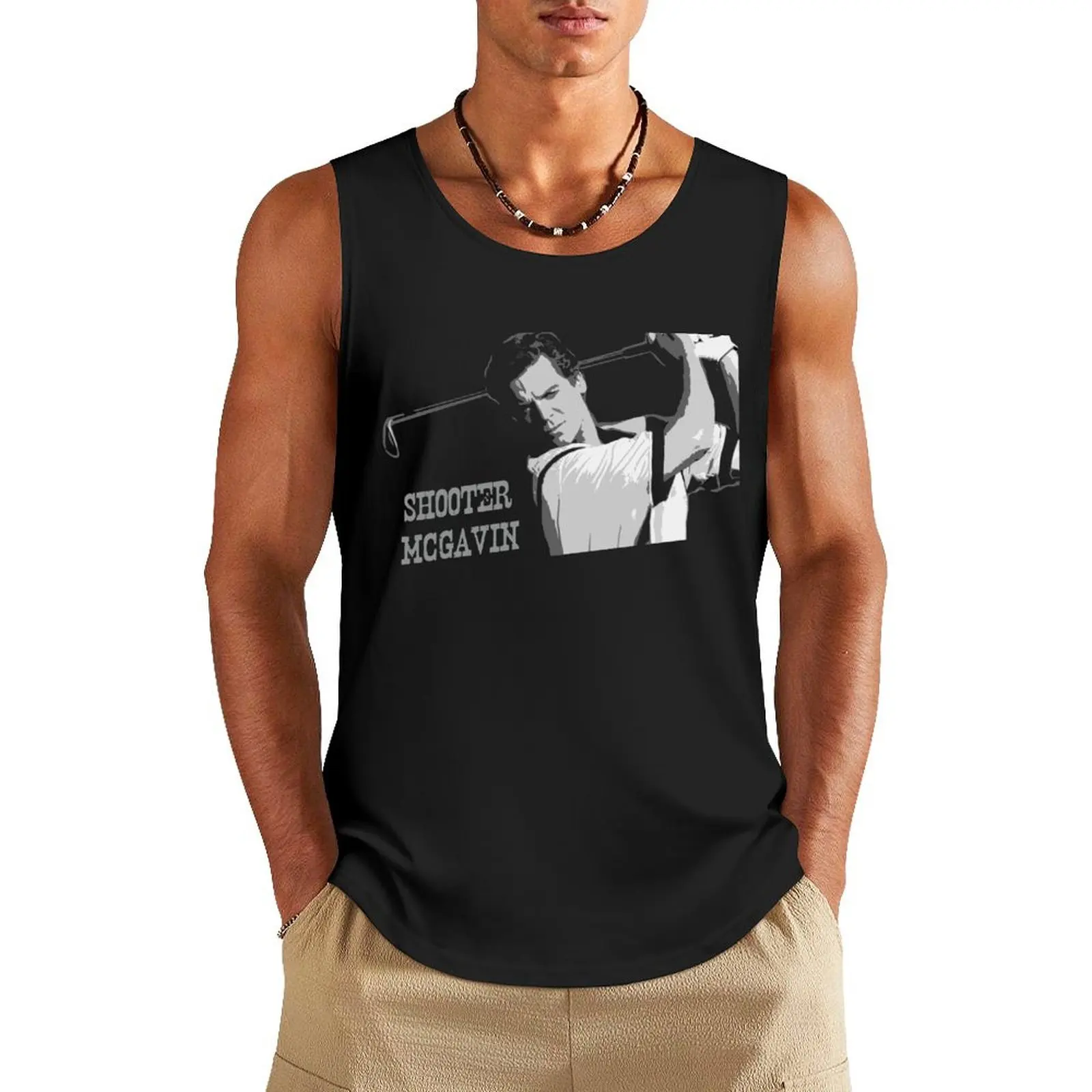 

Shooter Mcgavin Funny Golf Shirt Tank Top Men's cotton t-shirt fitness