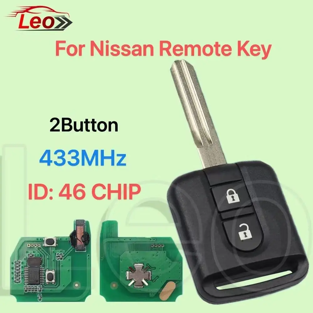 Leo para nissan qashqai j10 note e11 navara d40 frontier juke micra chave remota do carro 2button 433mhz id: 46chip fcc:5wk4 876/ 818