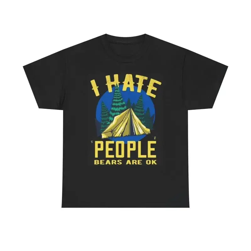 T-shirt drôle « J'ai horreur des gens, les ours ne sont pas mauvais » pour le camping et la randonnée