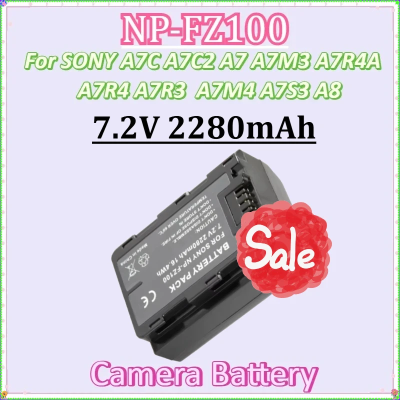 

For SONY A7C A7C2 A7 A7M3 A7R4A A7R4 A7R3 A7M4 A7S3 A8 48 4837 FX30 A7C A7C2 A9 A9M3 A7R5 Camera Battery NP-FZ100 7.2V 2280mAh