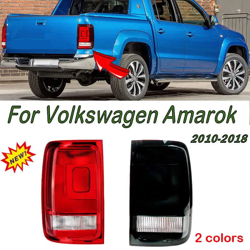 

Rear Tail Light For VW Amarok 2009-2018 2H1945095A 2H1945096A Brake Turn Signal Stop Lamp Without Wire No Bulbs Auto Accessories