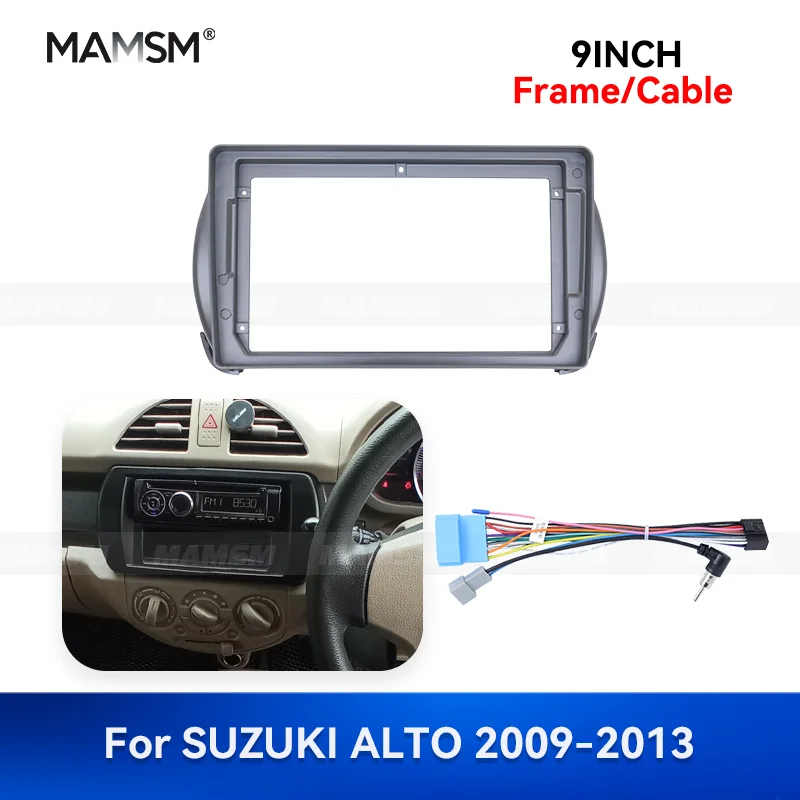 

MAMSM 9 inch For 2009-2013 Suzuki ALTO Car Radio Fascia Stereo Frame Android Auto Multimedia Navigation GPS Wiring Harness Kit