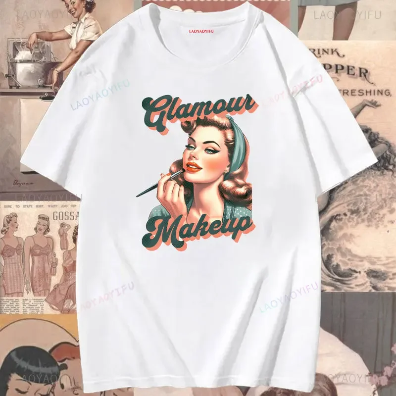 Vintage Glamour Makeup Pin Up Girl Graphic T Shirts for Men Woman Premium Cotton T-shirt Motor Oil Harajuku Tee Shirt Clothes