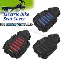 Motorcycle Accessories Gripper Soft Seat Cover protector Waterproof For Ridstar Q20 E Bike Off-Road Motocross Electric Bik