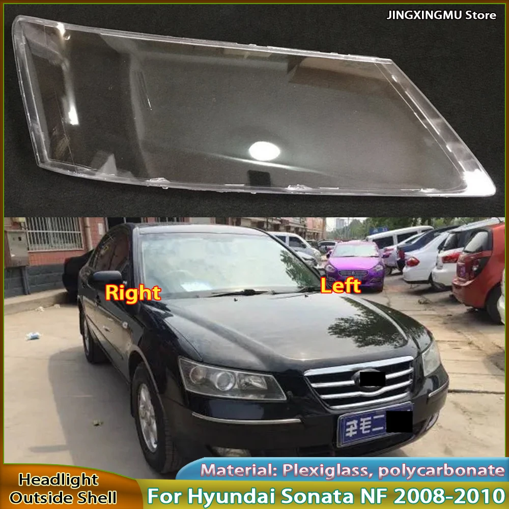 

Headlamp Cover Lamp Shade Replace Original Lens For Hyundai Sonata NF 2008 2009 2010 Headlights Shell Transparent Lampshdade