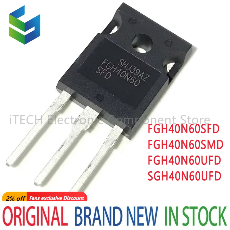 

10pcs New 40N60 FGH40N60 FGH40N60SFD FGH40N60SMD FGH40N60UFD SGH40N60UFD G40N60 TO-247 IGBT Transistor