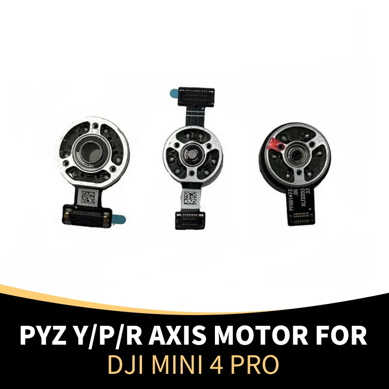 

Original DJI Mini 4 Pro Drone Motor Maintenance Accessories For DJI Mini 4 Pro Drones Y/R/P Axis Motor