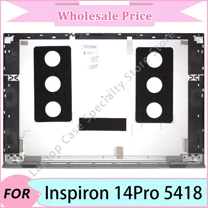 

Новинка для Dell Inspiron 14Pro 5418, задняя крышка ЖК-дисплея для ноутбука/задняя крышка ЖК-дисплея для ноутбука