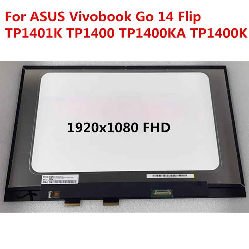 

For ASUS Vivobook Go 14 Flip TP1401K TP1400 TP1400KA TP1400K Laptop Panel Matrix LCD Touch Full Assembly Replacement