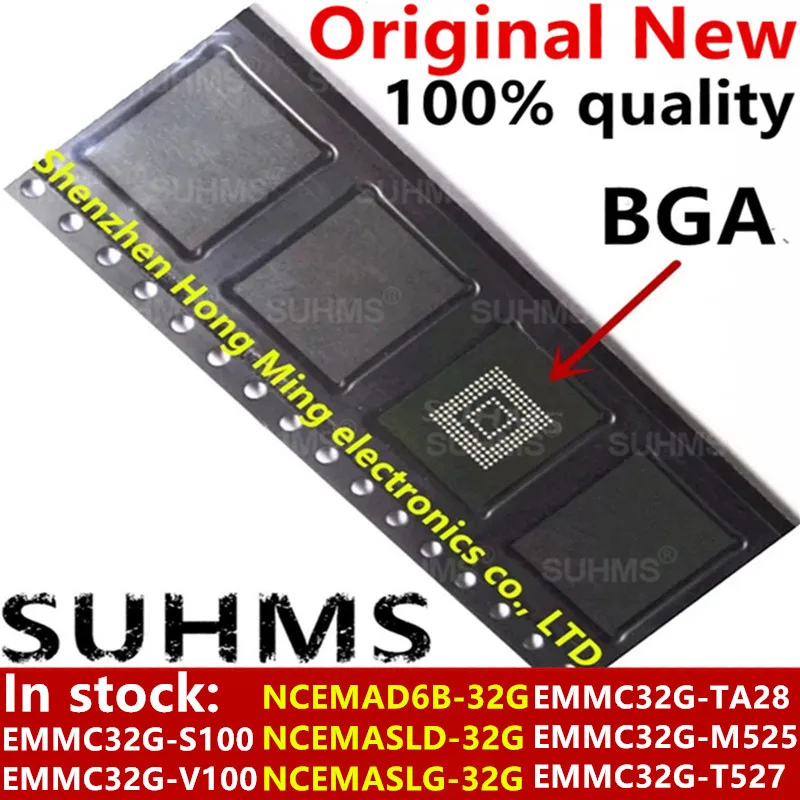 100% Baru NCEMAD6B-32G NCEMASLD-32G NCEMASLG-32G EMMC32G-TA28 EMMC32G-M525 EMMC32G-T527 EMMC32G-S100 EMMC32G-V100 BGA