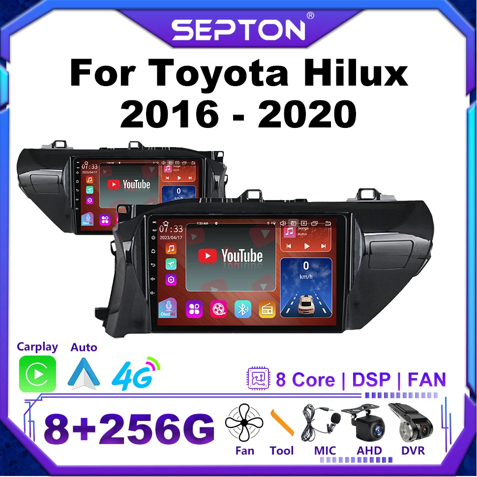 

SEPTON Car Radio for Toyota Hilux 2016 - 2020 Car Radio Multimedia Player GPS Head Unit Android 12 2Din Stereo Wifi Carplay 4G