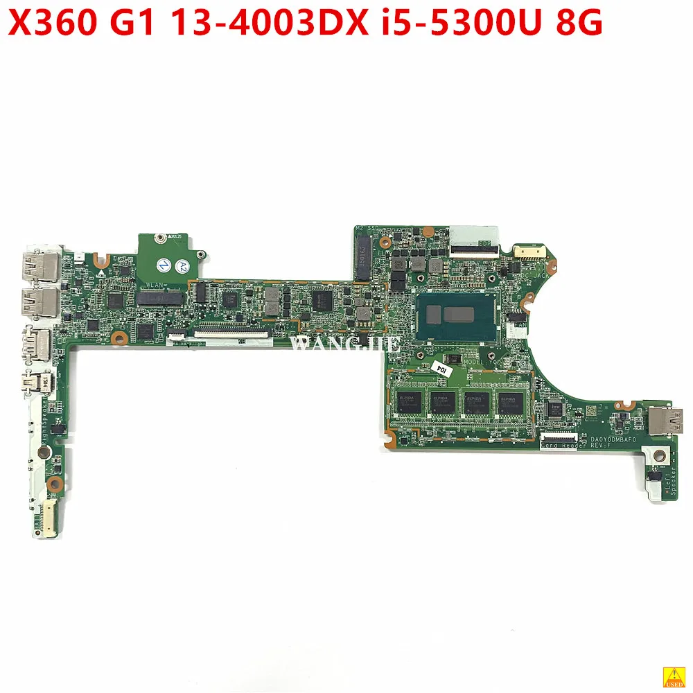 

Used DA0Y0DMBAF0 808444-001 808444-601 For HP X360 G1 13-4003DX 13-4000 Laptop Motherboard i5-5300U 8G RAM 100% Working