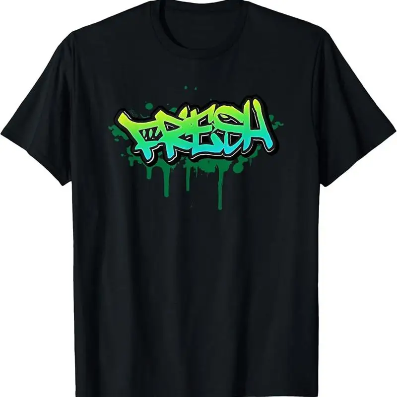 

Fresh Old School Graffiti Style Funny Graphic T Shirt