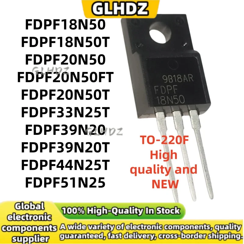 TO-220F 10PCS NEW FDPF18N50 FDPF18N50T FDPF20N50 FDPF20N50FT FDPF20N50T FDPF33N25T FDPF39N20 FDPF39N20T FDPF44N25T FDPF51N25