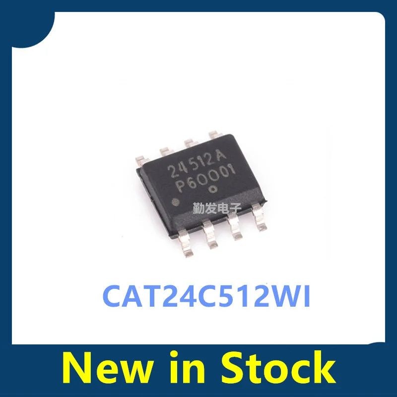 10PCS CAT24C512WI-GT3 24C512WI Brand-new, genuine memory chip – in stock – silkscreen marked 24512A