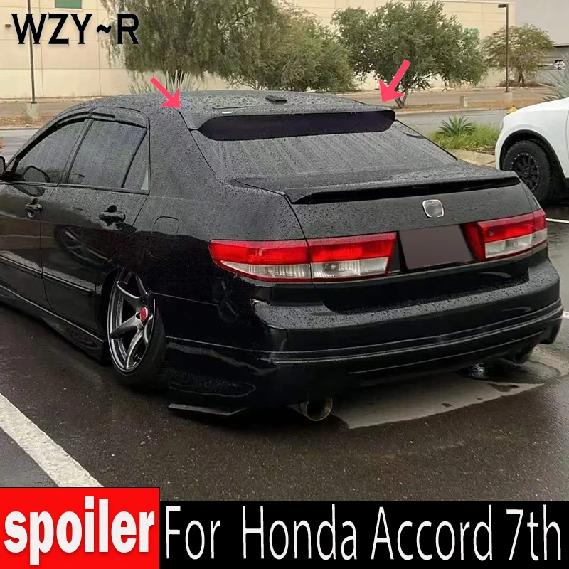 For Honda Accord 7th Roof Spoiler 2003 -2005 ABS Platics Material Cer Rear Windshield Wing Accessories GT Body Kit