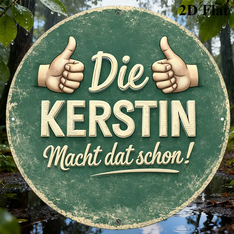 Letrero de aluminio con texto en alemán "Kerstin Macht Dat Schon" – Arte de pared vintage de 8x8 pulgadas para sala de estar, dormitorio, cocina, estudio