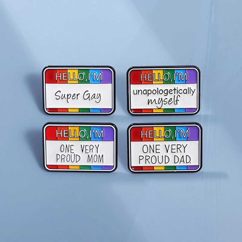 Pin Cartoon Hello I'm One Very Proud Mom/Unapologetically Myself Metal Badge Jewelry Gifts Creative Rainbow Slogan Enamel