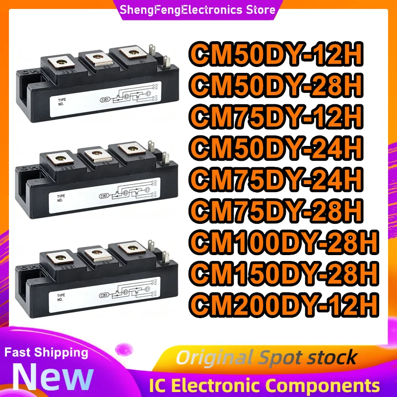 CM50DY-12H CM50DY-24H CM75DY-12H CM75DY-24H CM50DY-28H CM75DY-28H CM100DY-28H CM150DY-28H CM200DY-12H New IGBT MODULE