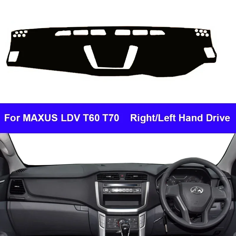 Car Auto Inner Dashboard Cover For MAXUS LDV T60 T70 LHD RHD Dashmat Carpet Cape Sun Shade Pad Rug Anti-sun Anti-UV Protector