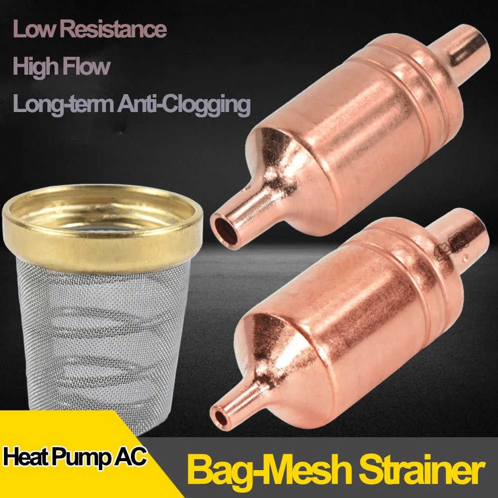 Bag‑Mesh Strainer Thickened Copper For Air‑Conditioner Air‑Source Heat Pump Refrigeration Unit