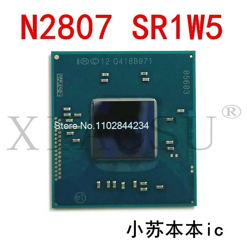 

CPU N2820 SR1SG G64490 N2807 SR1W5 BGA In stock, power IC