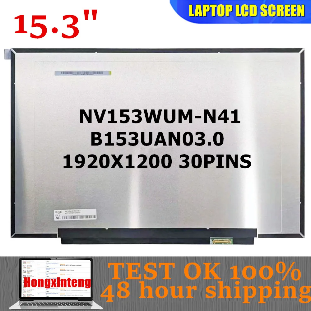 NV153WUM-N41 V8.0 B153UAN03.0 Original NEW 15.3INCH 16:10 1920X1200 30PINS For Lenovo IdeaPad Slim 3 15IRH10 15IRH10R 15IRU10