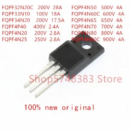 10PCS FQPF32N20C FQPF33N10 FQPF34N20 FQPF4P40 FQPF4N20 FQPF4N25 FQPF4N50 FQPF4N60C FQPF4N65 FQPF4N70 FQPF4N80 FQPF4N90C TO-220F