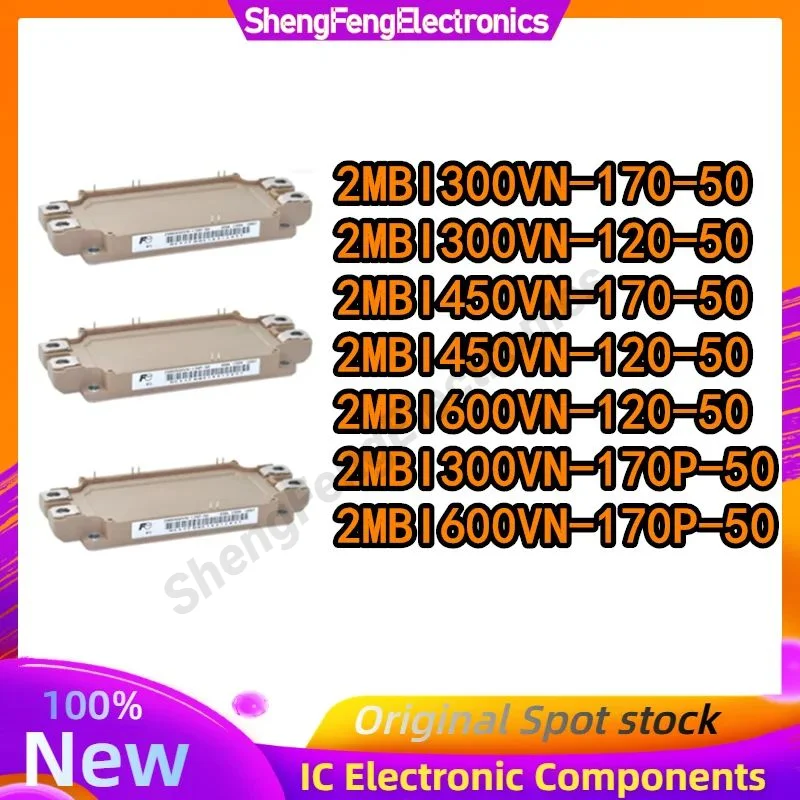 2MBI300VN-170-50 2MBI300VN-120-50 2MBI450VN-170-50 2MBI450VN-120-50 2MBI600VN-120-50 2MBI300VN-170P-50 2MBI600VN-170P-50 MODULE