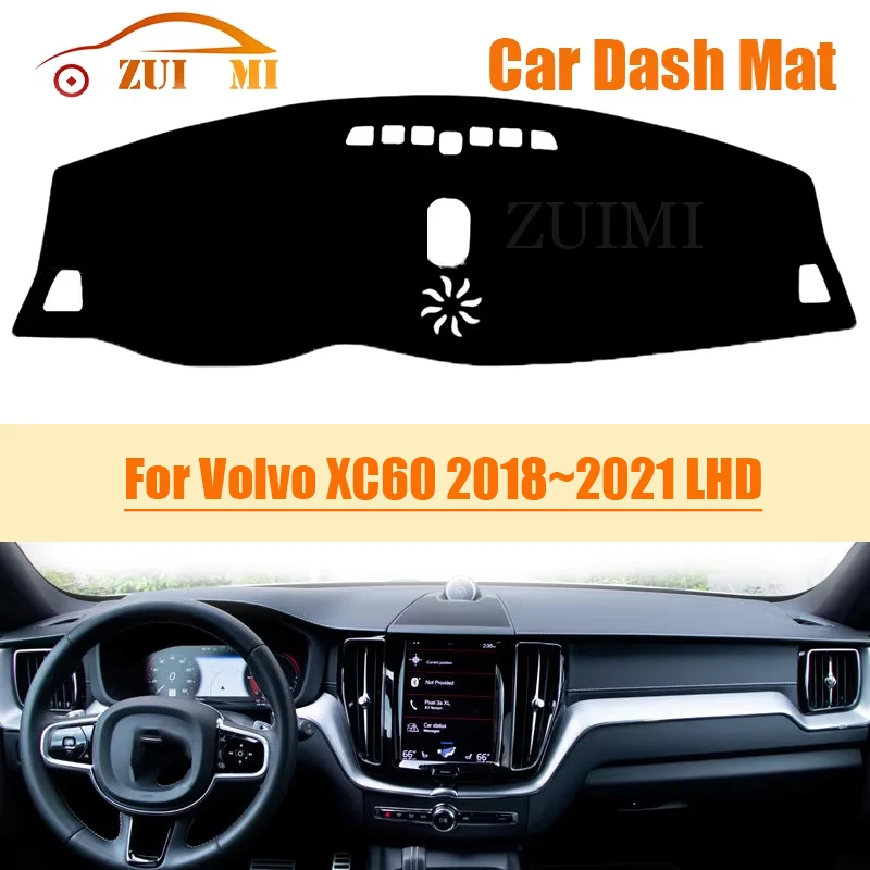 

ZUIMI Dashboard Cover Dash Mat Dashmat For Volvo XC60 2018~2021 LHD RHD Dash Board Cover Pad Sun Shade Silicone Anti Slip Sole