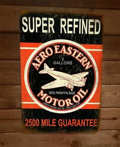 Super Refined Aero Eastern Motor Oil Vintage Look  Metal Wall Sign
