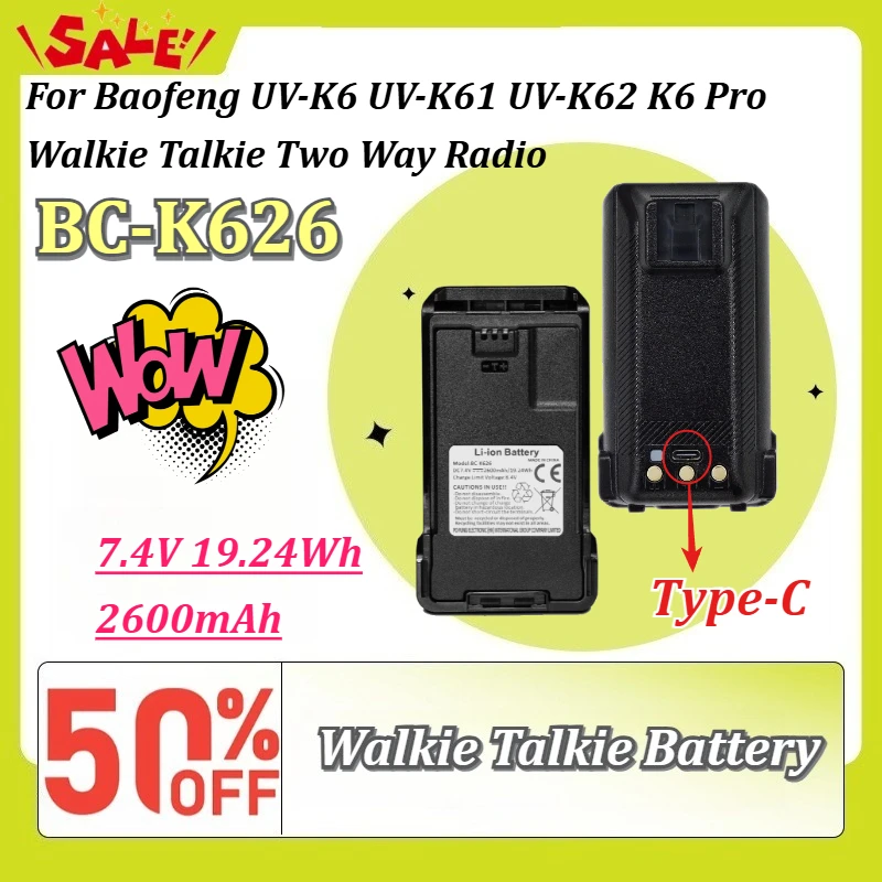 

Type-C BC-K626 7.4V 2600mAh 19.24Wh Li-ion Battery for Baofeng UV-K6 UV-K61 UV-K62 K6 Pro Walkie Talkie Two Way Radio