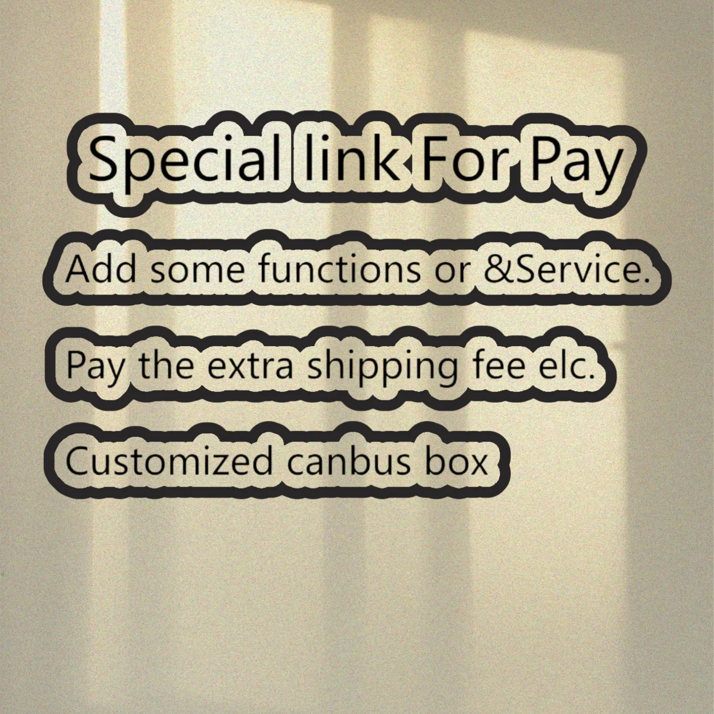 6 Special Link for Our Customers to pay the extra fee