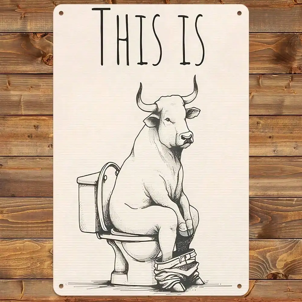 Funny Bull On Toilet Metal Sign, Vintage Humor Bathroom Wall Decor 8x12 Inch Retro Tin Sign for Home Bar Garage Man Cave