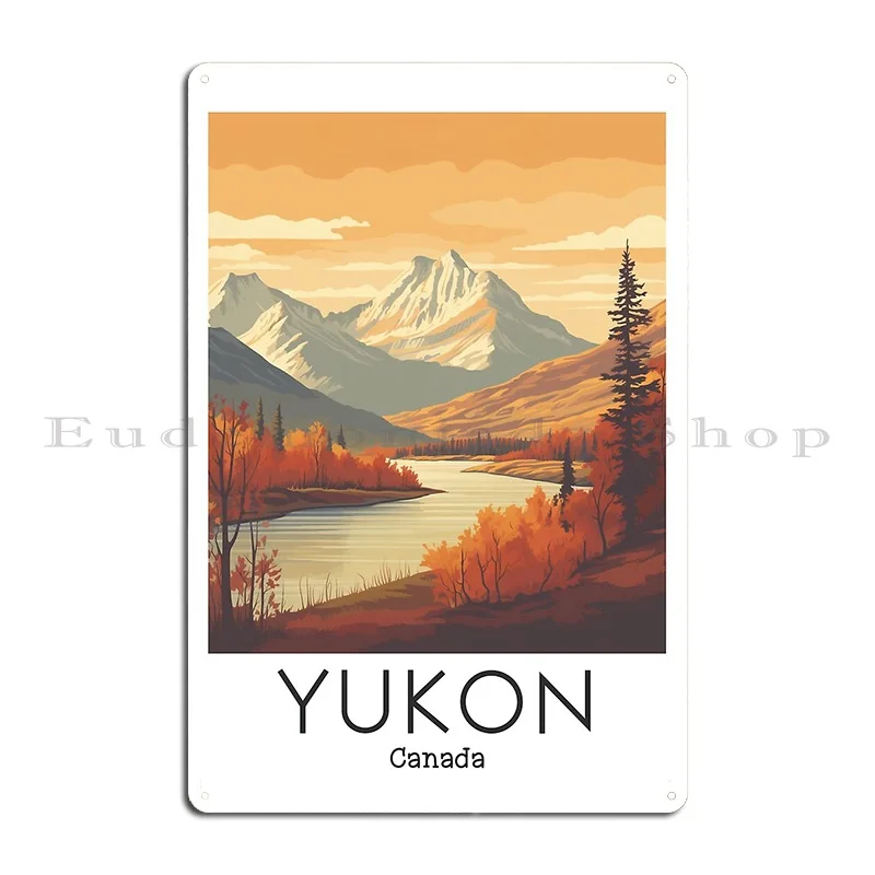 A Vintage Travel Illustration Of Yukon Canada Metal Sign Pub Garage Cinema Create Mural Tin Sign Poster