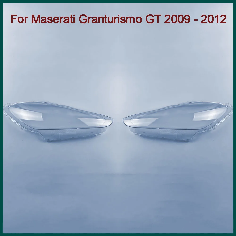 

Car Headlamps Cover Headlights Shell Transparent Lampshade Replace Plexiglass Lens For Maserati Granturismo GT 2009 - 2012