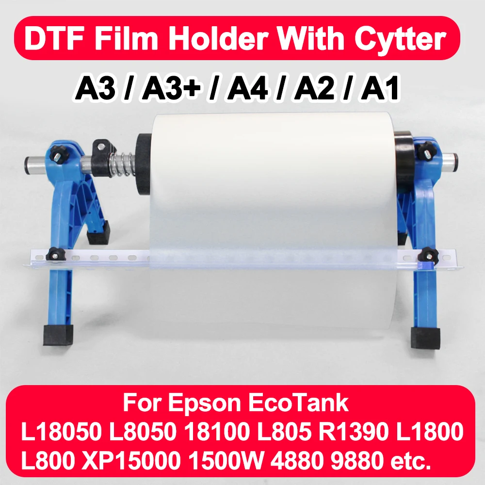 A1 A2 A3 A4 Film Holder For Epson L1800 L805 L800 L8050 XP15000 XP600 L18050 DTF Print Roll Film Holder Kit Cylinder Rack Tool