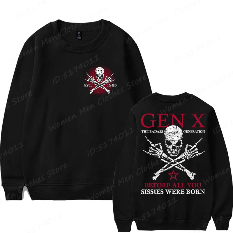 Gen X The Badass Generation Raised By Skulls Sweatshirt Men's Streetwear Long Sleeve Pullovers Funny Generation X Sweatshirts