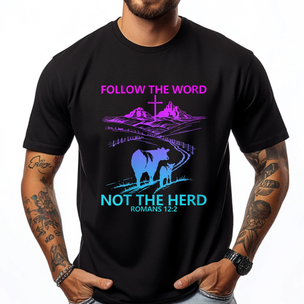 

Follow The Word Not The Herd Romans 12 2 Christian Graphic T Shirts Fall T Shirt Man Crazy Funny Shirts