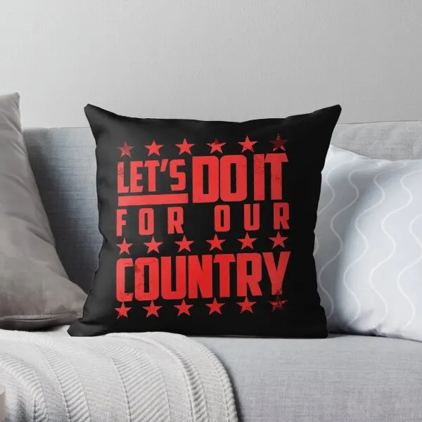 

Do It For Our Country Printing Throw Pillow Cover Anime Cushion Comfort Decorative Sofa Hotel Pillows not include One Side