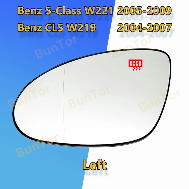 For Mercedes-Benz S-Class W221 2005-2009/CLS 2004-2007 Side Rearview Mirror Glass With heating/Car accessories Replacement