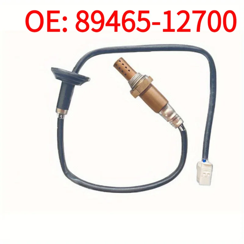 

OEM:89465-12700 Oxygen Sensors for Toyota Land Cruiser 100, AVENSIS, Corolla, And for LEXUS LX470 4.7L from 2002 to 2007, wi