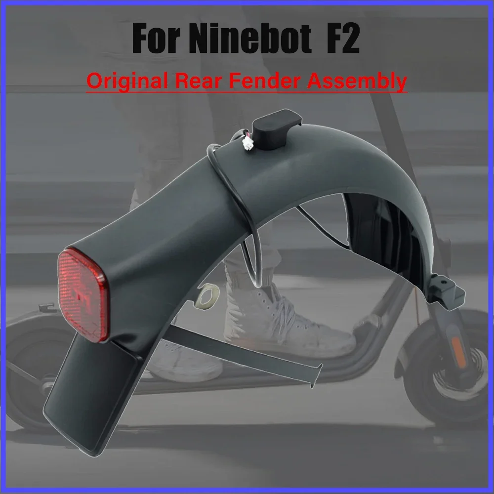 

Оригинальное заднее крыло F2 в сборе для электрического скутера Ninebot F2, водонепроницаемая крышка в сборе, содержит кронштейн, тормозные задние фонари