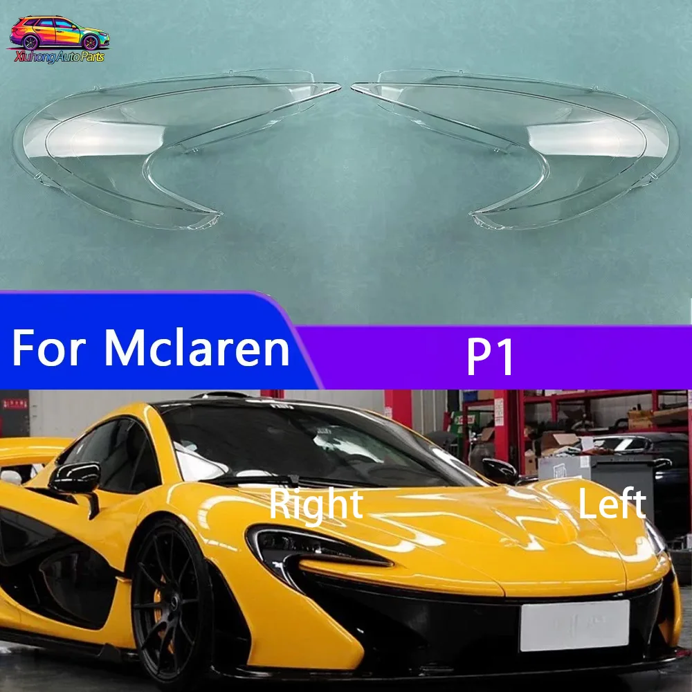 For Mclaren P1 Front Headlight Cover Transparent Lamp Shade Headlamp Shell Lens Plexiglass Replace Original Lampshade